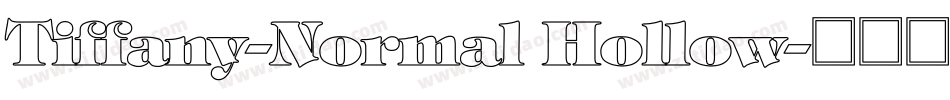 Tiffany-Normal Hollow字体转换